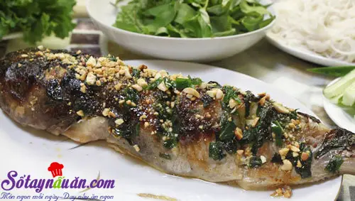 Hướng dẫn cách làm cá nướng cuốn bánh tráng thơm ngon