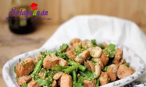 Cách làm cá hồi xào đậu nấm ngon mê mẩn đưa cơm