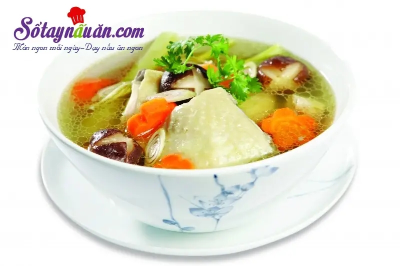 Canh Gà Hầm Nấm: Công Thức Đơn Giản, Ấm Bụng